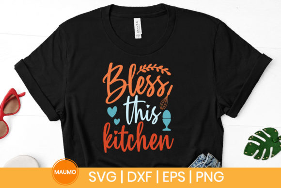 Bless This Kitchen SVG Graphic for Print Templates
