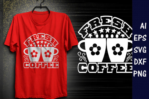Coffee Quote Design for T-Shirt Graphics