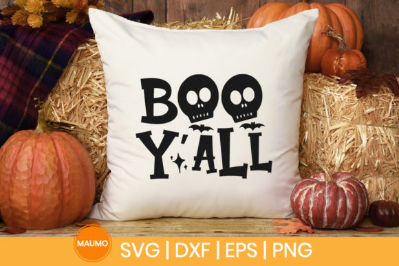 Halloween Quote - Boo Y all Graphics for Print Templates