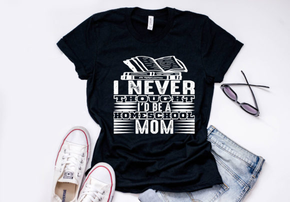 Homeschool Mom Quote Design for T-Shirt Graphics