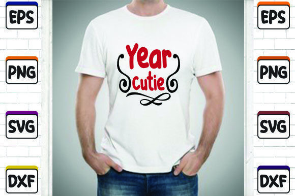 Year Cutie Graphics for T-Shirt Designs and Blog Visuals